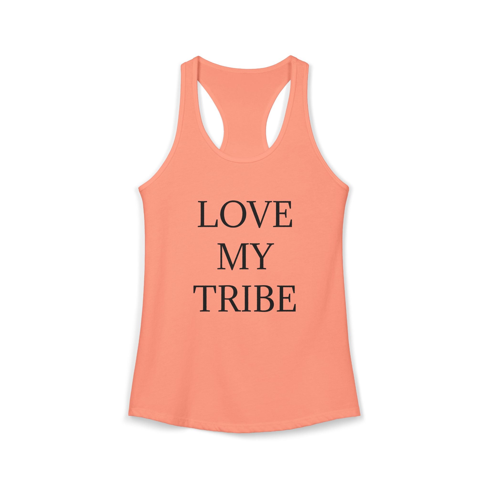 LOVE MY TRIBE : Women's Ideal Racerback Tank