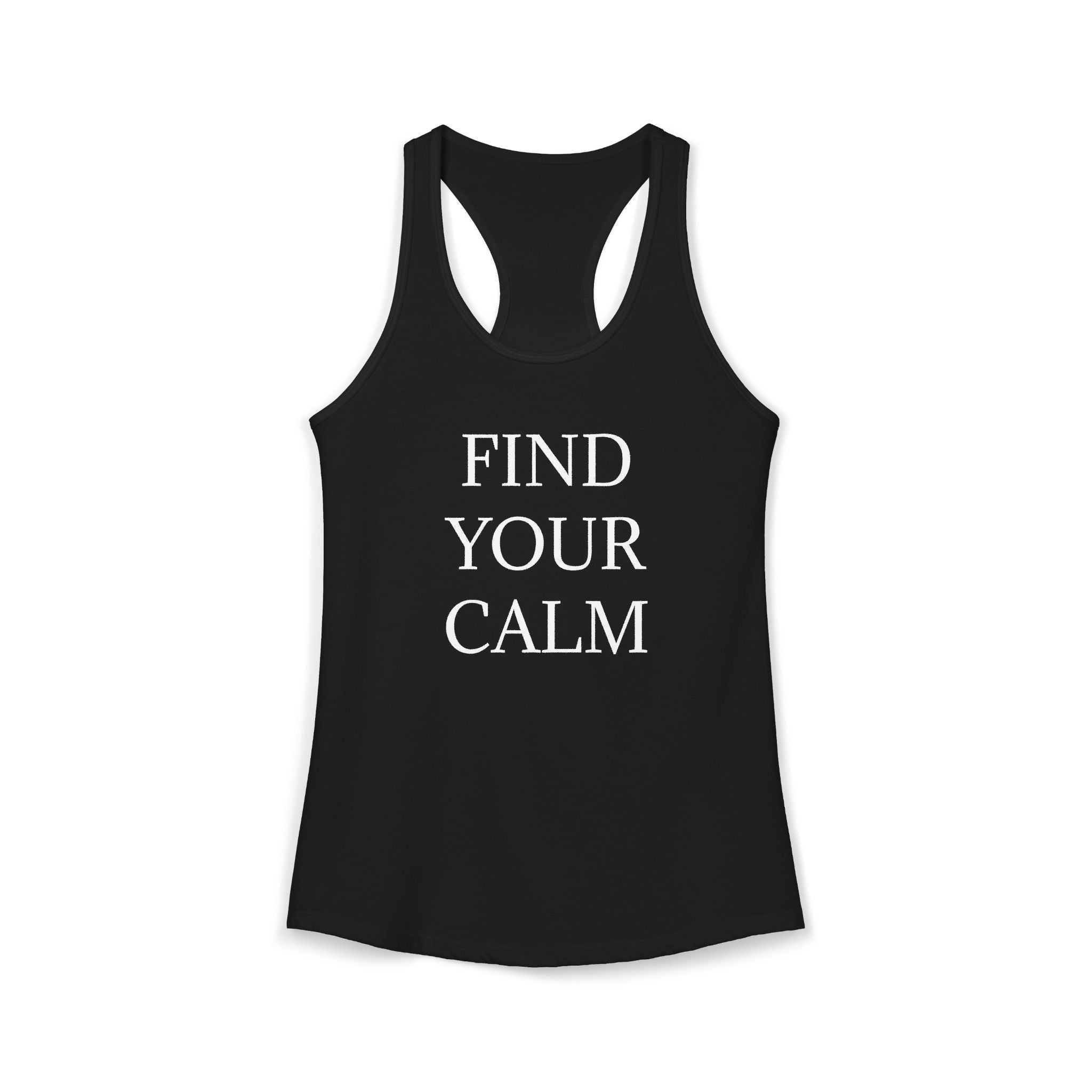 FIND YOUR CALM : Women's Ideal Racerback Tank