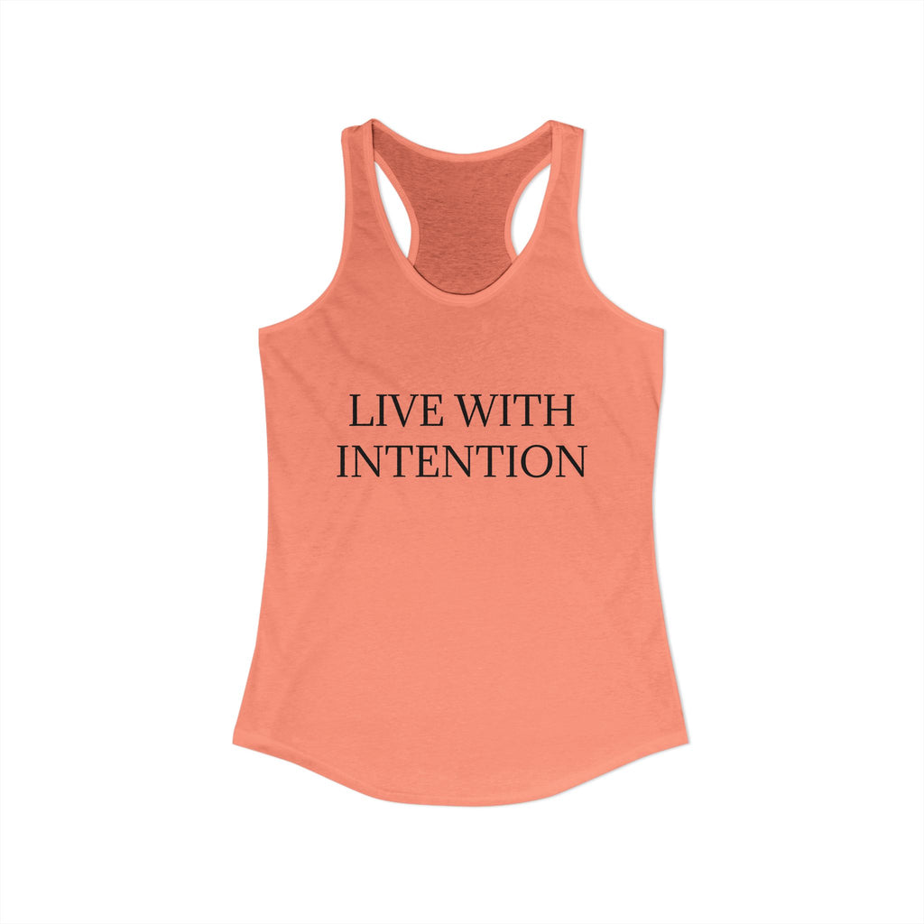 LIVE WITH INTENTION : Women's Ideal Racerback Tank