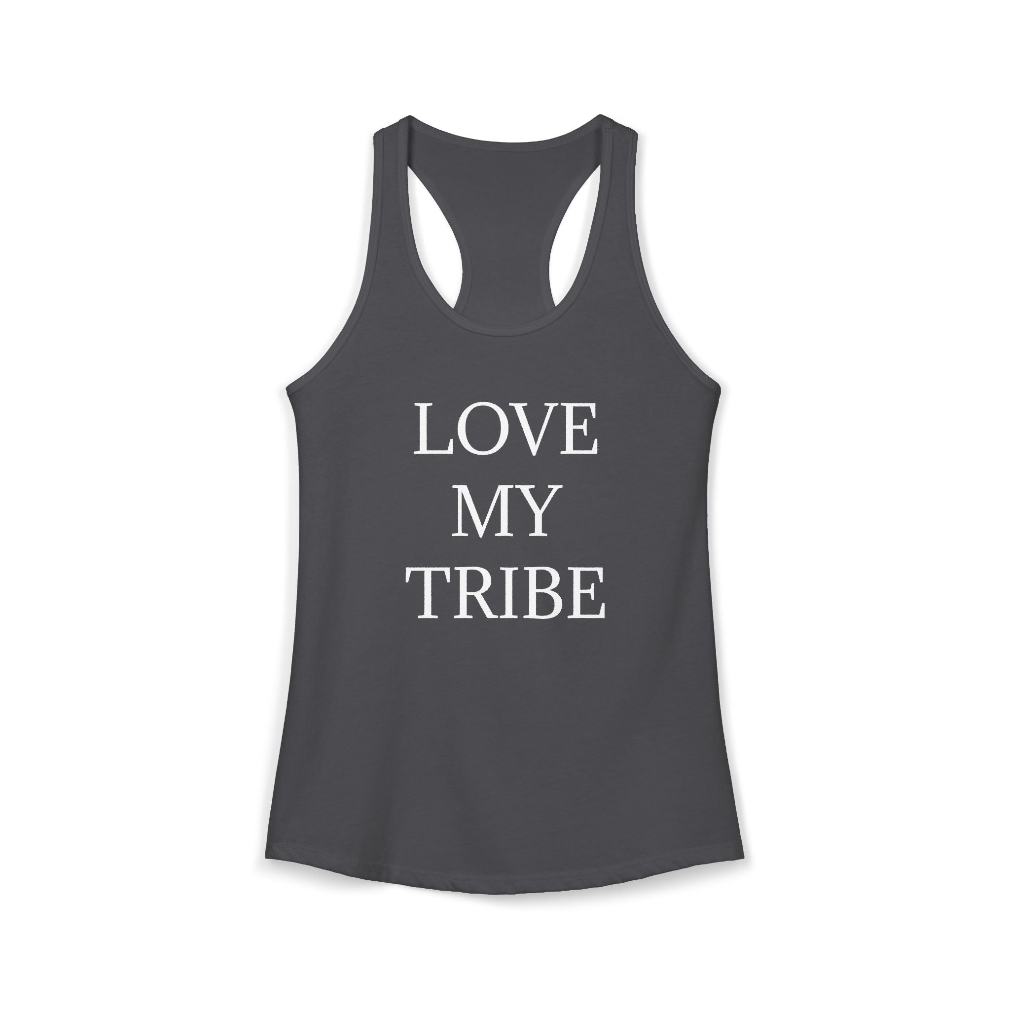 LOVE MY TRIBE : Women's Ideal Racerback Tank