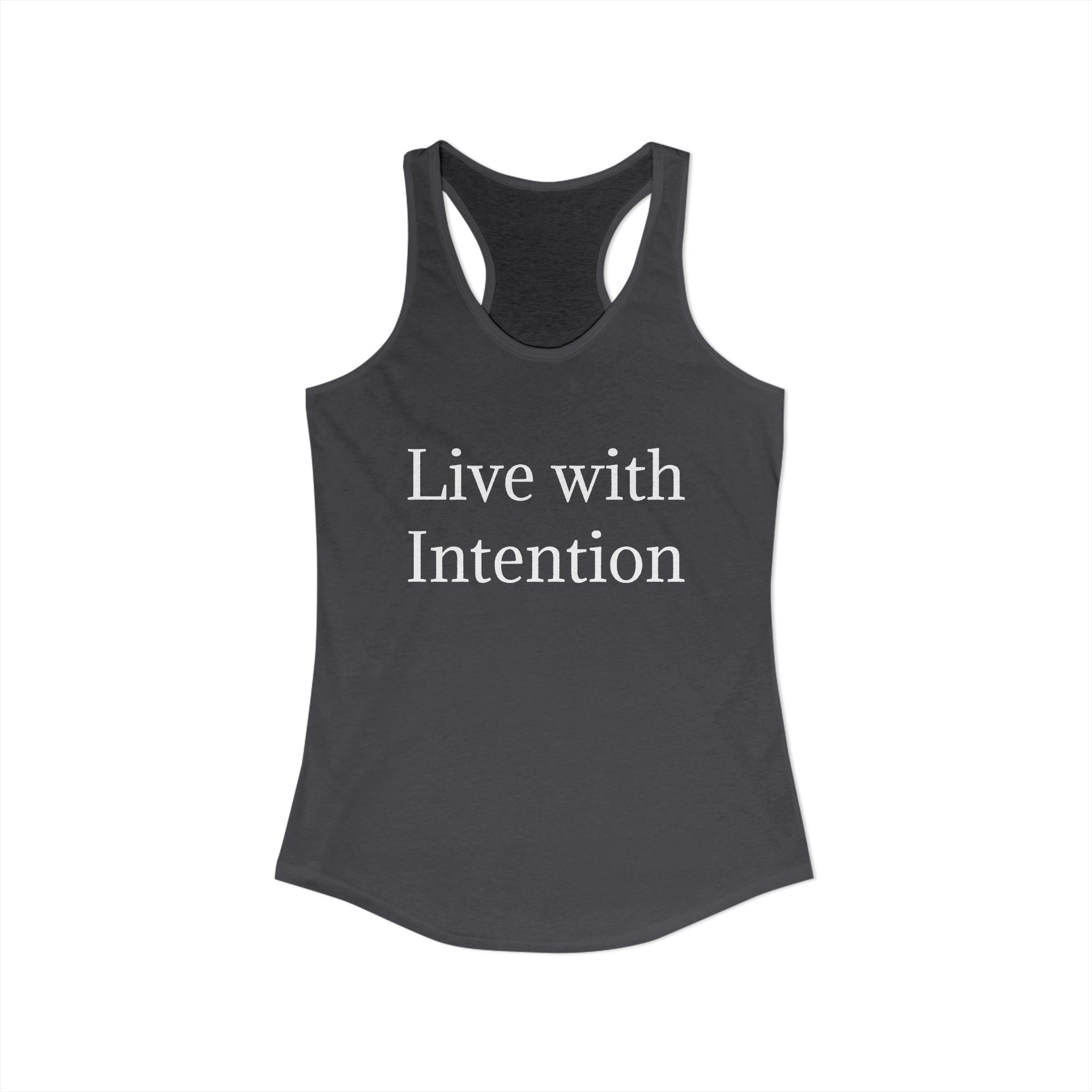 LIVE WITH INTENTION : Women's Ideal Racerback Tank