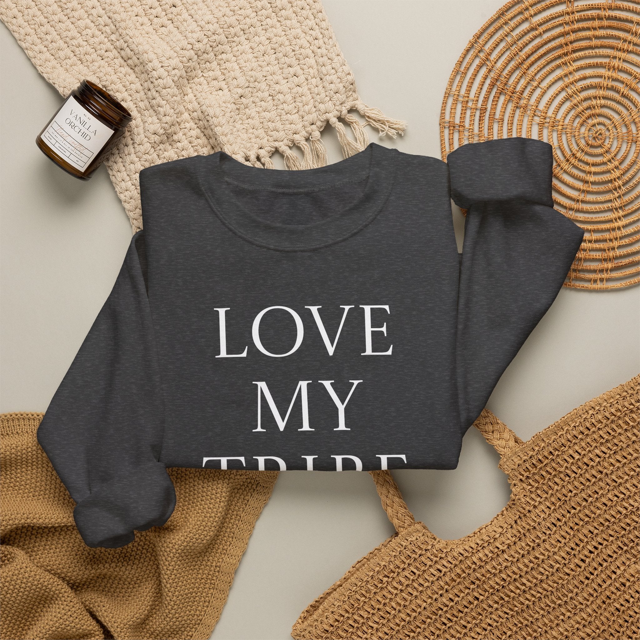Love My Tribe Crewneck Sweatshirt — Family & Friends Matching Pullover