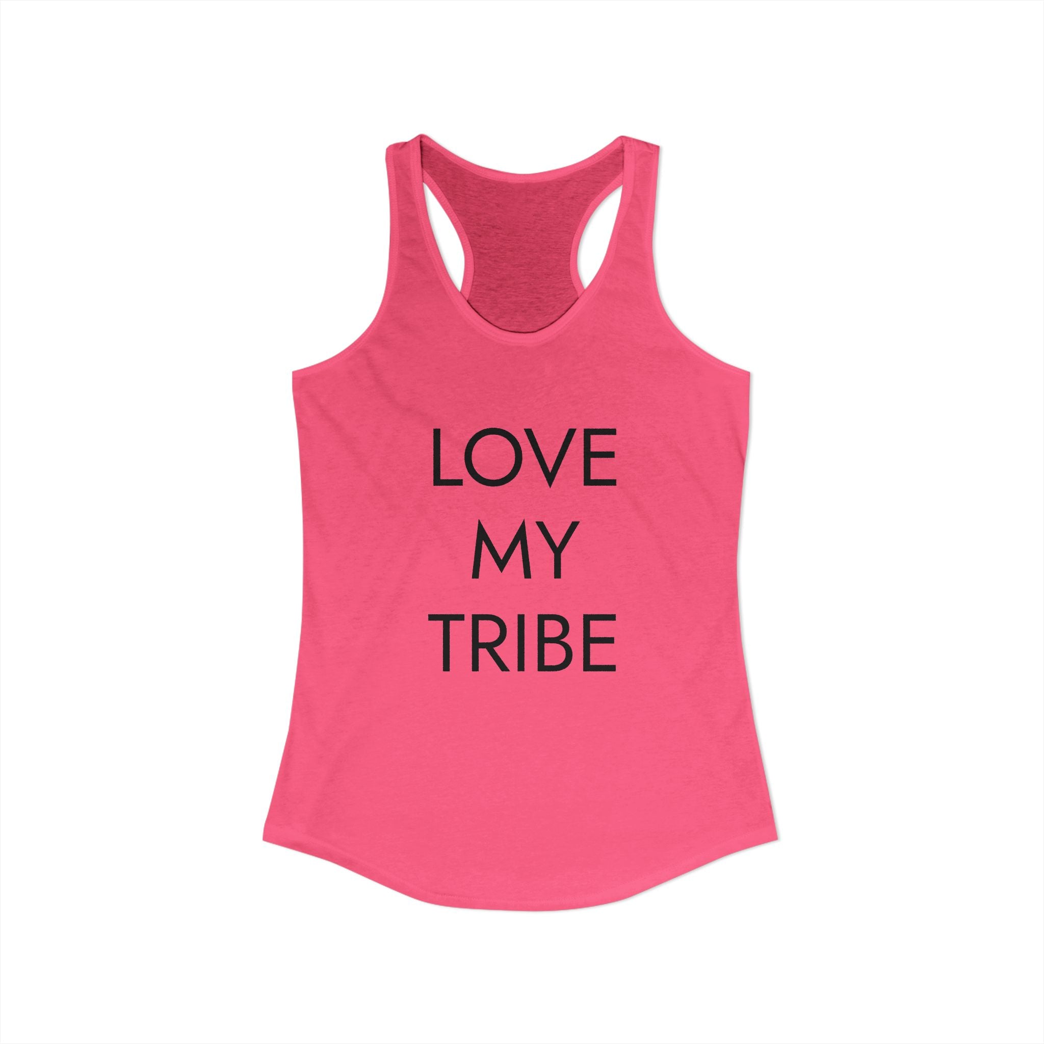 LOVE MY TRIBE : Women's Ideal Racerback Tank